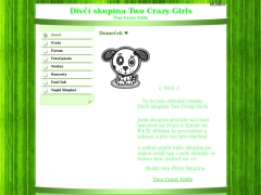 D�v�� skupina Two Crazy Girls