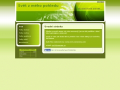 Sv�t z m�ho pohledu