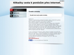 Klika�ky cesta k pen�z�m p�es internet.
