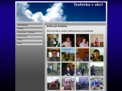 Tra�ovka v akci